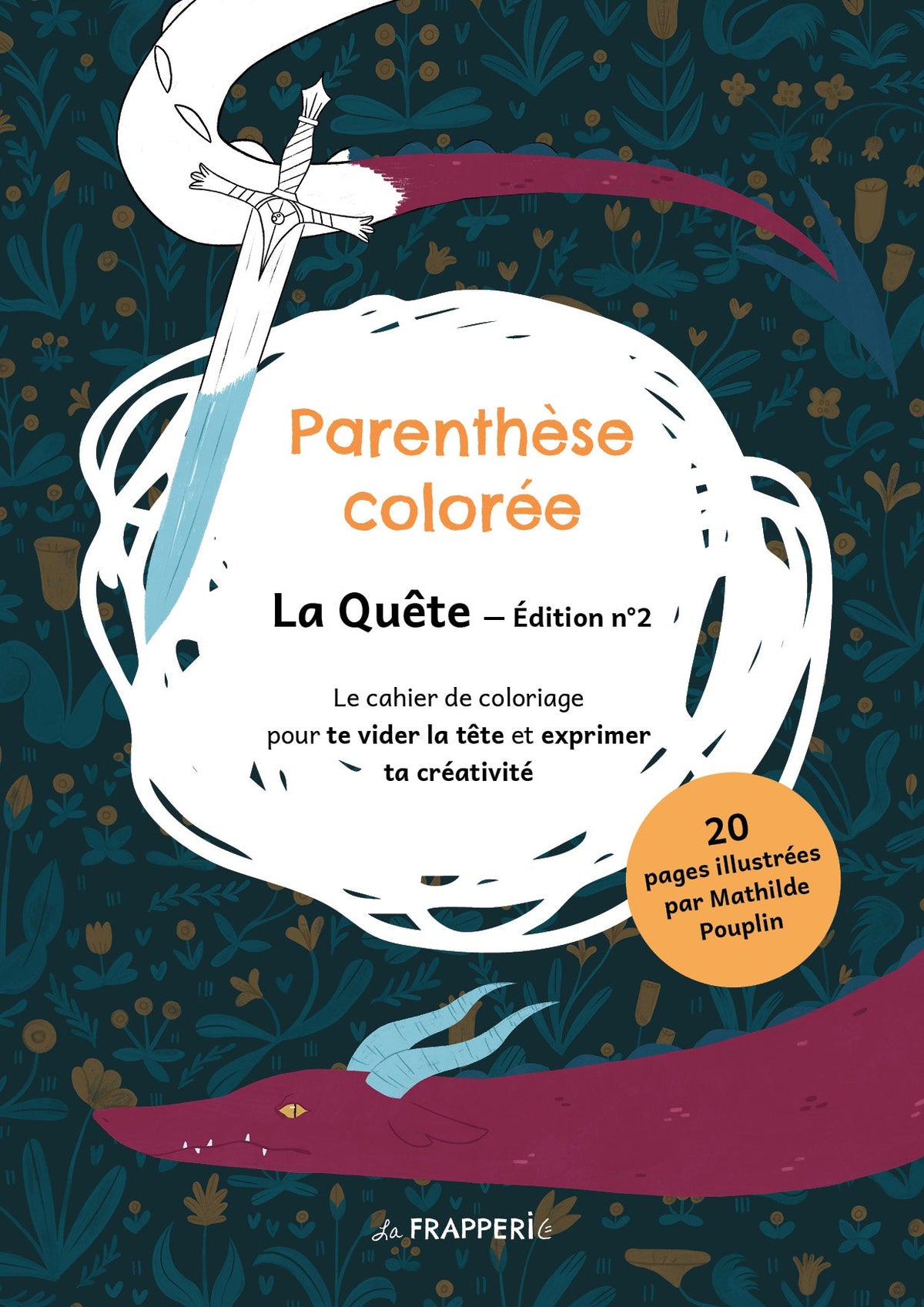 Parenthèse colorée – La Quête