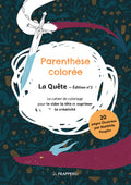 Parenthèse colorée – La Quête (version numérique)